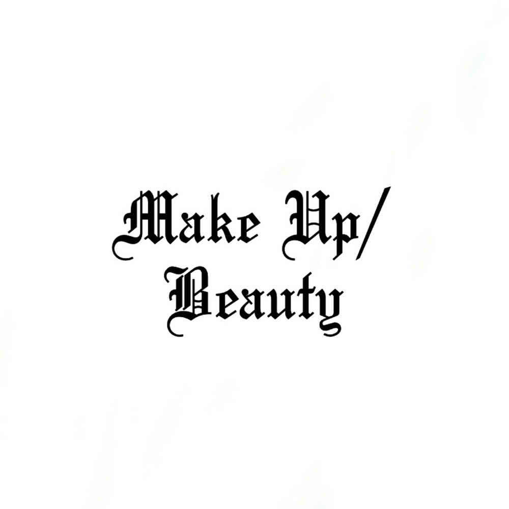 Make Up/ Beauty